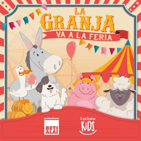 LA GRANJA VA A LA FERIA