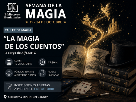Semana de la magia: "La magia de los cuentos" a cargo de Alfonso V