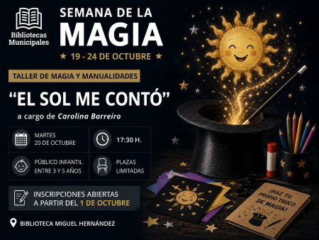Semana de la magia: "El sol me contó" a cargo de Carolina Barreiro