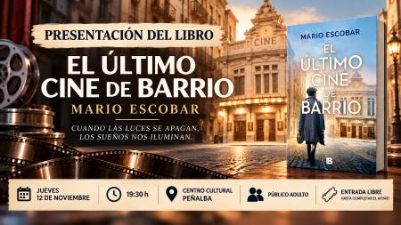 J12 PRESENTACION EL ULTIMO CINE DE BARRIO - MARIO ESCOBAR web